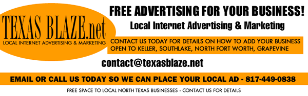 free web advertising - texasblaze.net - texas blaze community newspaper - keller texas